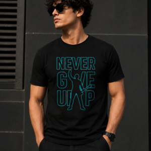 Never give up - Fuel your passion with t shirt